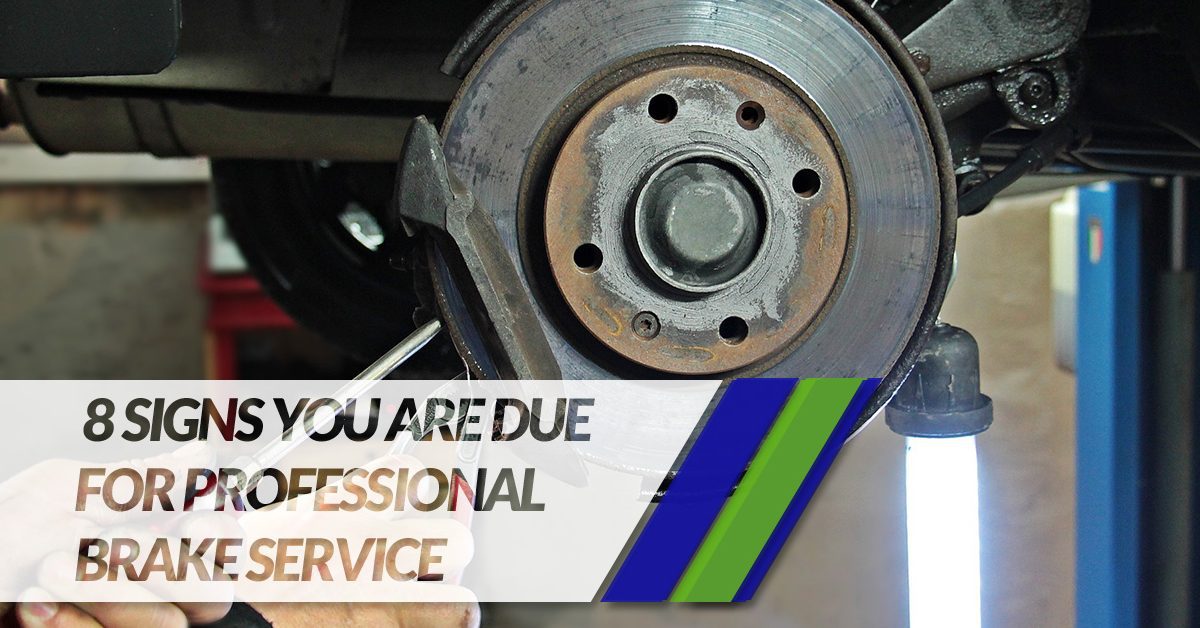 8-Signs-You-Are-Due-For-Professional-Brake-Service-5b9a8d0a5ce51